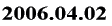 2006.04.02