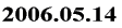 2006.05.14